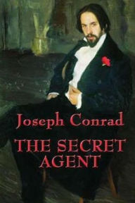 The Secret Agent - Joseph Conrad