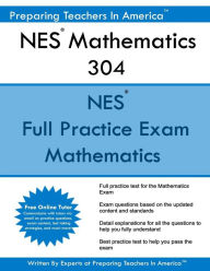 NES Mathematics 304: NES Math National Evaluation Series Preparing Teachers In America Author