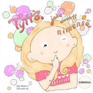 TyttÃ¶, joka unohti nimensÃ¤ EMMIINA Tiina Walsh Author