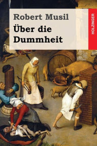 Ãber die Dummheit