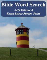 Bible Word Search Acts Volume 4: King James Version Extra Large Jumbo Print T. W. Pope Author