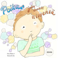 Poika, joka unohti nimensä EDVIN Tiina Walsh Author