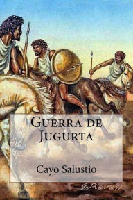 Guerra de Jugurta Cayo Salustio Author