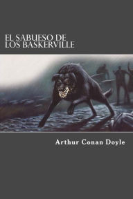 El Sabueso De Los Baskerville - Arthur Conan Doyle