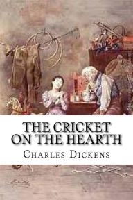The Cricket on the Hearth Charles Dickens Author