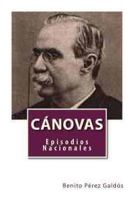 Cánovas Benito Pérez Galdós Author