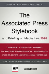 The Associated Press Stylebook 2018: and Briefing on Media Law (Associated Press Stylebook and Briefing on Media Law)