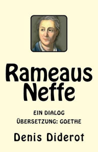 Rameaus Neffe: Ein Dialog Denis Diderot Author