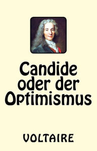 Candide oder der Optimismus Voltaire Author