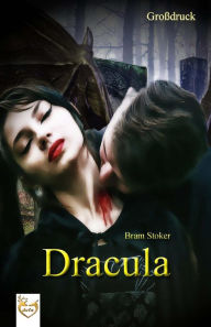 Dracula (GroÃ?druck) Bram Stoker Author