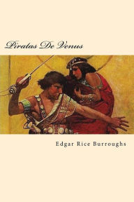 Piratas De Venus Edgar Rice Burroughs Author