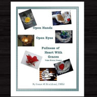 9781542552370 - Susan M Strickland DHEd: Open Hands Open Eyes Fullness of Heart with Grace: Visio Divina Prayer - Book