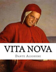Vita Nova Dante Alighieri Author