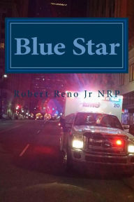 Blue Star - Robert B Reno Jr NRP