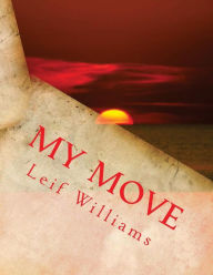 My move - Leif Williams