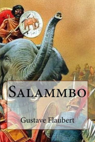 Salammbo (French Edition) Gustave Flaubert Author