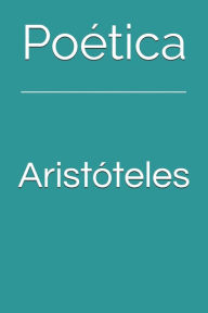 Poética - Aristotle