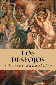 Los despojos - Charles Baudelaire