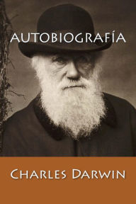 Autobiografiacute;a Charles Darwin Author
