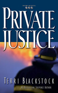 Private Justice - Terri Blackstock