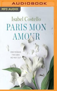 Paris Mon Amour Isabel Costello Author