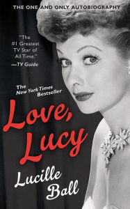 Love, Lucy Lucille Ball Author