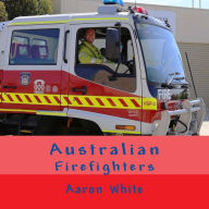 Australian Firefighters - Aaron White