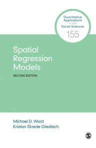 Spatial Regression Models Michael D. Ward Author