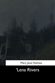 'Lena Rivers Mary