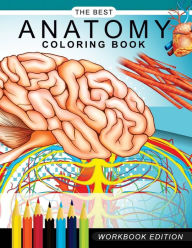 Anatomy Coloring Book Muscles And Physiology Workbook Edition