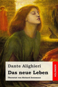 Das neue Leben Dante Alighieri Author