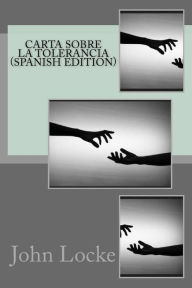 Carta Sobre la Tolerancia (Spanish Edition) - John Locke