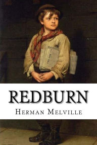 Redburn Herman Melville Herman Melville Author