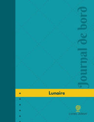 Lunaire Journal de bord: Registre, 126 pages, 21,59 x 27,94 cm - Livres Jobiorr