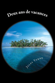Deux ans de vacances Jules Verne Author