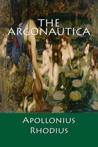 The Argonautica Apollonius Rhodius Author