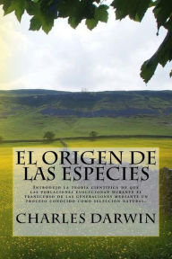 El Origen de las Especies (Spanish) Edition - Charles Darwin