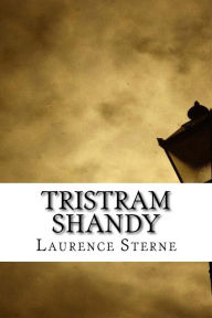 Tristram Shandy Laurence Sterne Author
