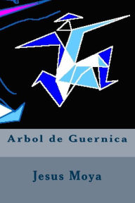 Arbol de Guernica Jesus Moya Author