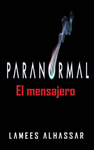 Paranomal: El Mensajero