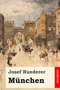 MÃ¼nchen Josef Ruederer Author