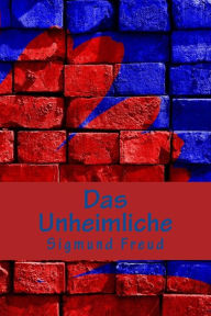 Das Unheimliche Sigmund Freud Author