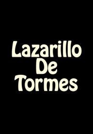 Lazarillo De Tormes Anonimo Author