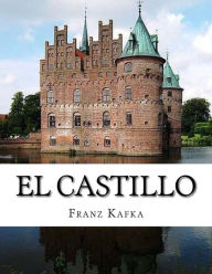 El castillo - Franz Kafka
