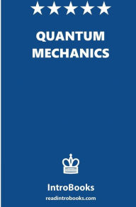 Quantum Mechanics IntroBooks Author
