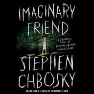Imaginary Friend Stephen Chbosky Author