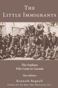 The Little Immigrants - Kenneth Bagnell