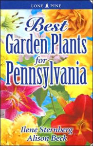 Best Garden Plants for Pennsylvania Ilene Sternberg Author