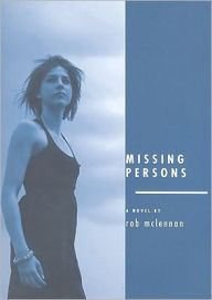 Missing Persons - Rob McLennan