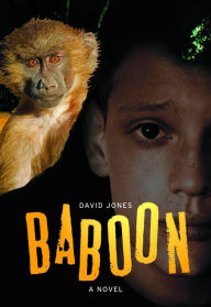 Baboon: A Novel David Jones Author